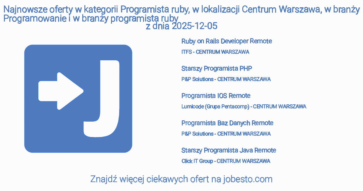 Oferty pracy programista ruby centrum warszawa programowanie | Jobesto